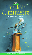 Une drôle de ministre